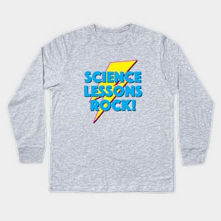 SCIENCE LESSONS ROCK! LIGHTNING LOGO SLOGAN FOR TEACHERS, LECTURERS ETC. Kids Long Sleeve T-Shirt